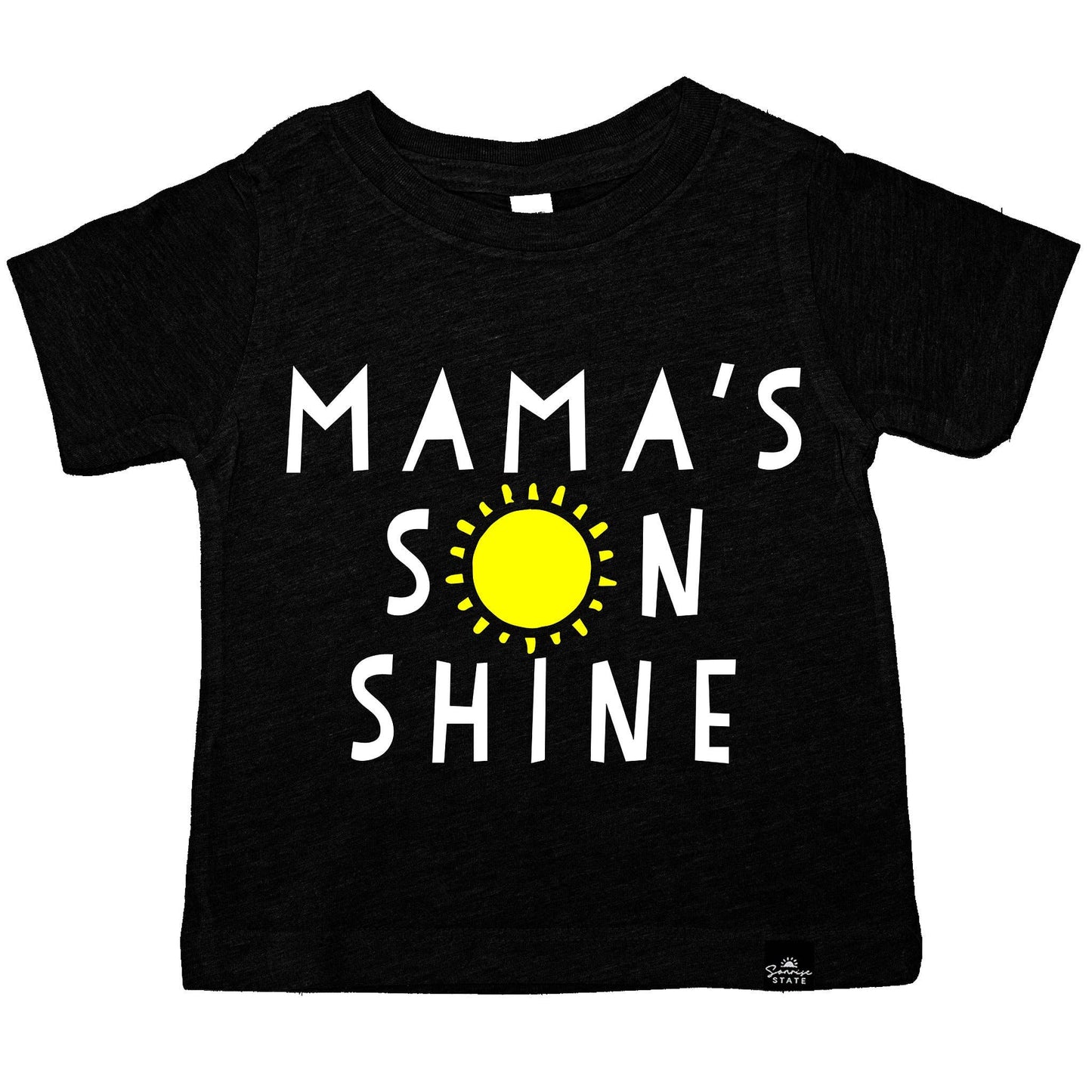 Sonrise State - Mama's Son Shine T-Shirt or Baseball Tee: T-SHIRT / 5T